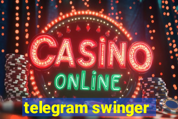 telegram swinger